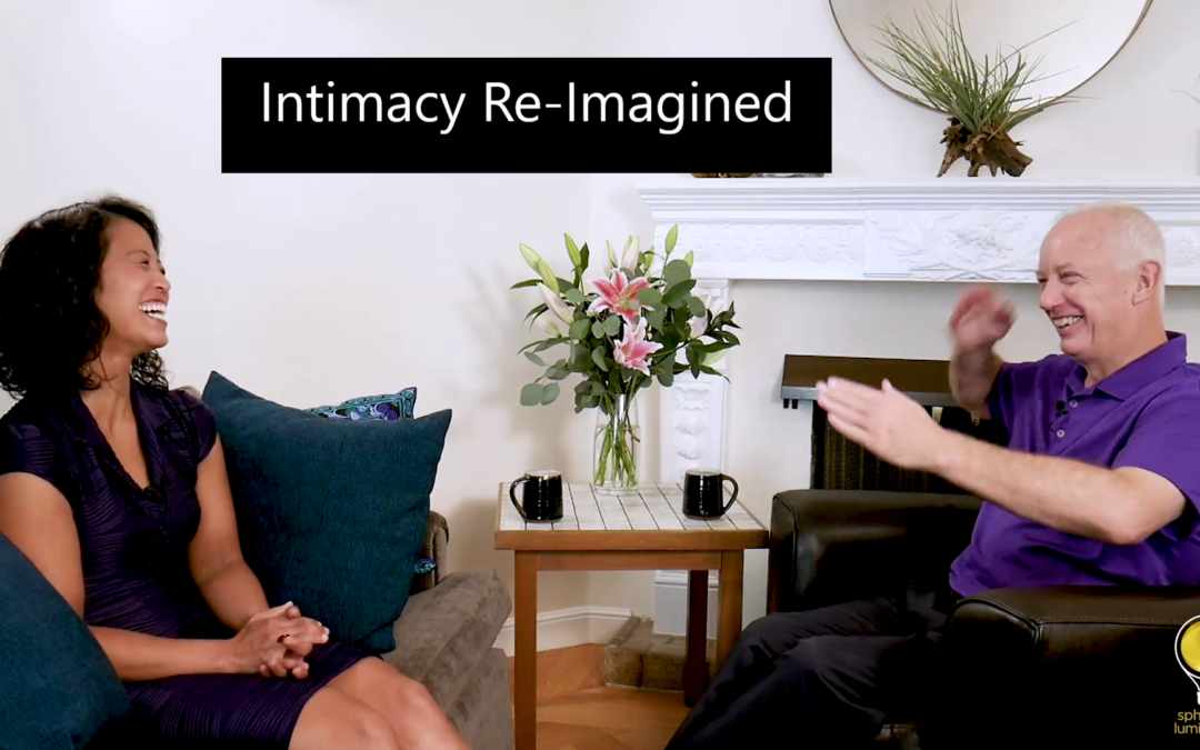 Episode 38: Intimacy Re-Imagined