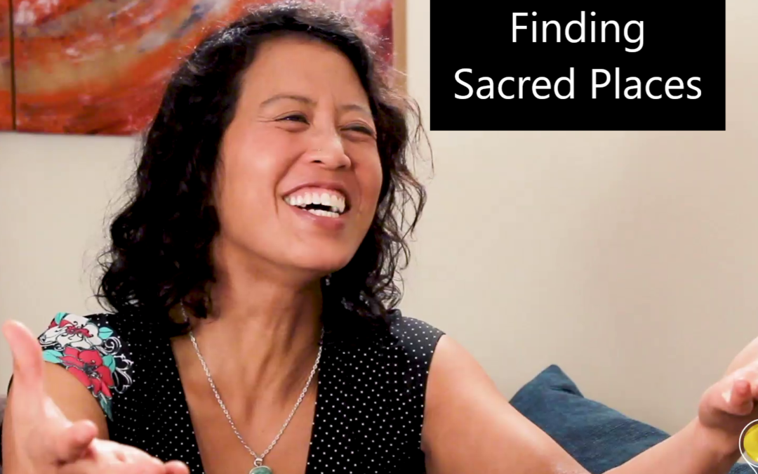 Episode 43: Finding Sacred Places