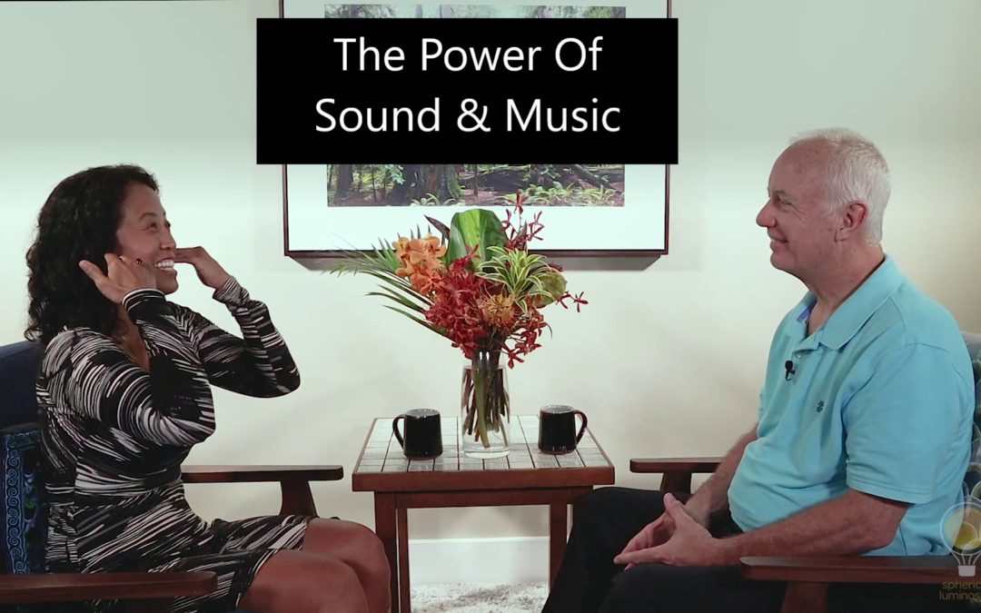 Episode 94 The Power Of Sound & Music