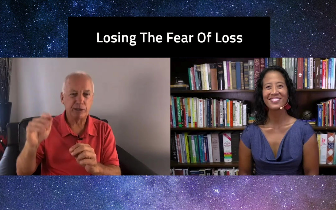 Episode 102: Losing The Fear Of Loss