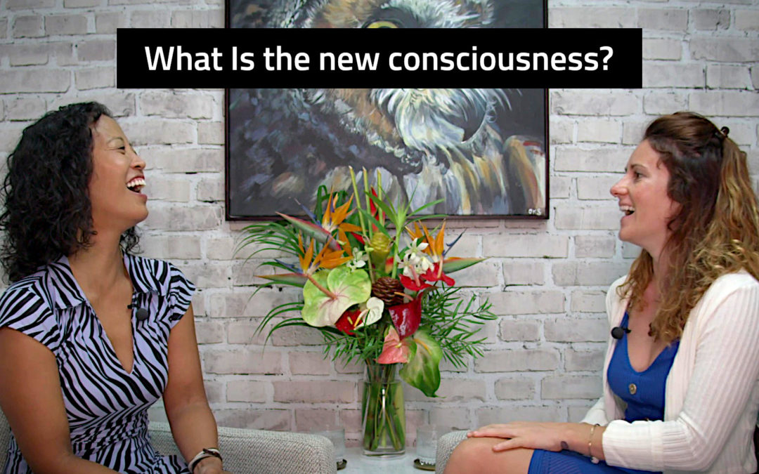Episode 128: What Is The New Consciousness?