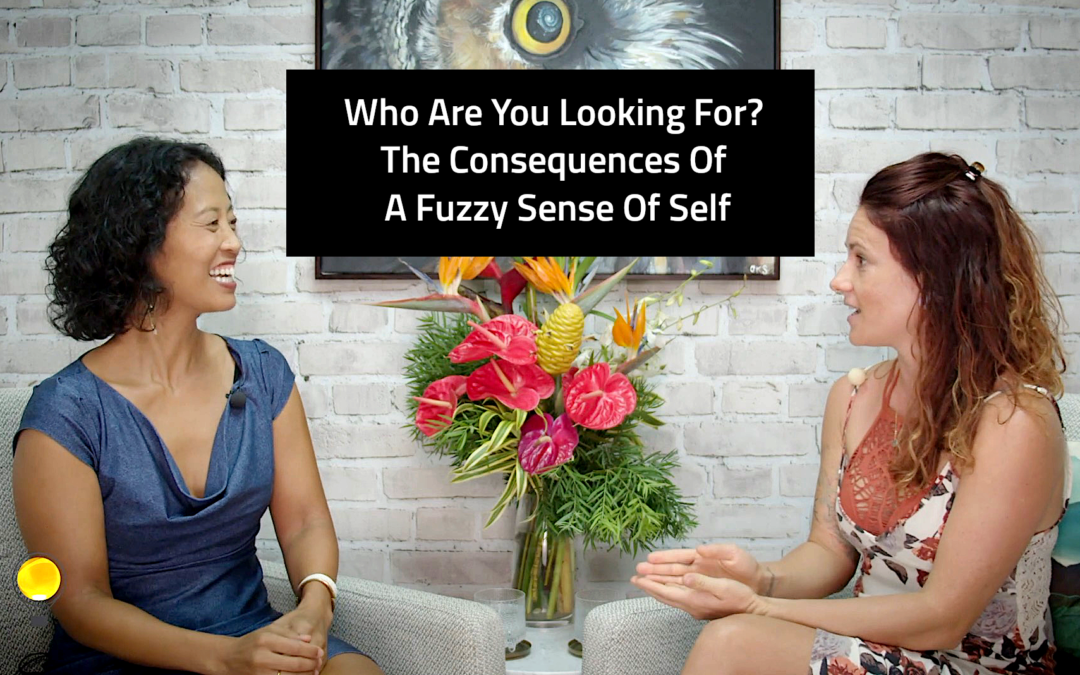 Episode 140: Who Are You Looking For? The Consequences of a Fuzzy Sense of Self