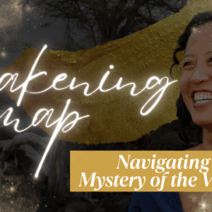 The Awakening Map — Navigating The Mystery Of The Void